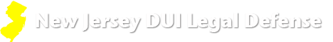 New Jersey DUI Attorney DWI Lawyer